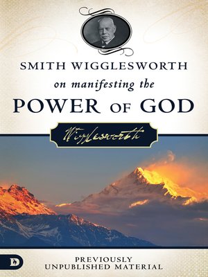 cover image of Smith Wigglesworth on Manifesting the Power of God